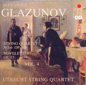 String Quartets Vol. 4: String Quartet No. 6, Op. 106 / Novelettes, Op. 15