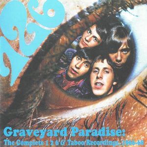 Graveyard Paradise: The Complete 1 2 6 & Taboo Recordings, 1966-68
