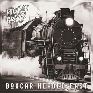 Boxcar Headed East (Single)