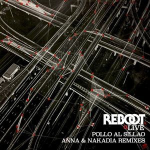 Pollo al Sillao (ANNA & Nakadia Remixes) (EP)