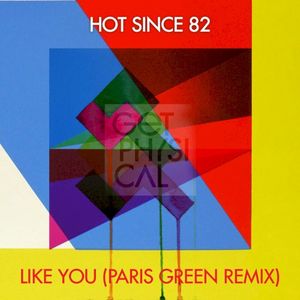 Like You (Paris Green Remix) (Single)