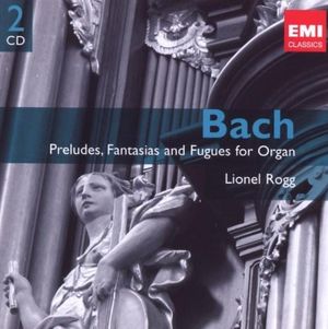 Preludes, Fantasias and Fugues for Organ