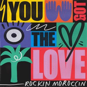 You Got the Love (Single)