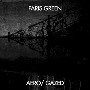 Aero / Gazed (EP)