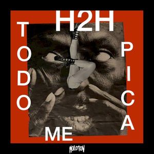 H2H (Todo Me Pica) (Single)