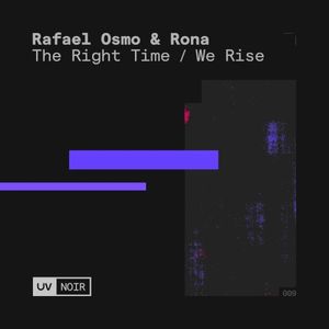 We Rise / The Right Time (Single)