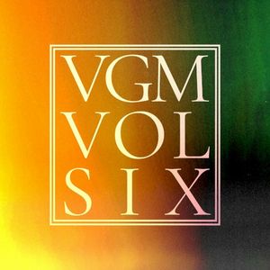 VGM, Vol. 6