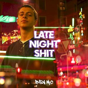 Late Night Shit (Single)