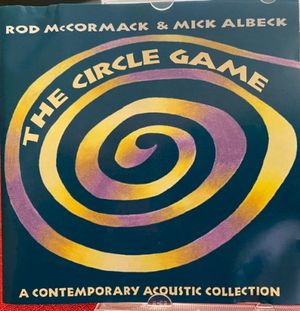 The Circle Game: A Contemporary Acoustic Collection