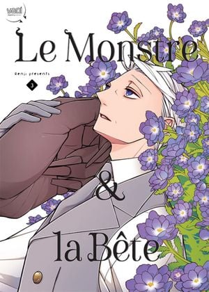 Le Monstre et la Bête, tome 3