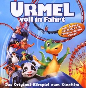 Urmel voll in Fahrt (Das Original-Hörspiel zum Kinofilm) (OST)