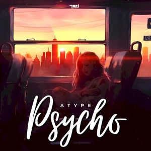 Psycho (Single)
