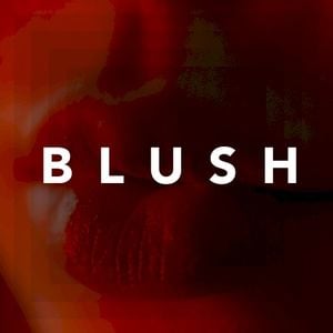 BLUSH (Single)