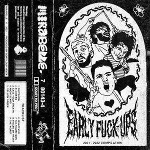 Early Fuck‐Ups