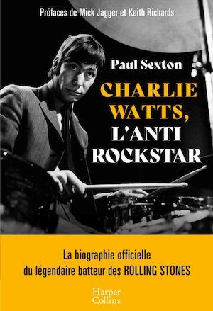 Charlie Watts, l'antirockstar