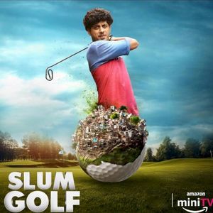 Slum Golf: Soundtrack from Amazon miniTV Series (OST)