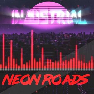 Neon Roads (Single)