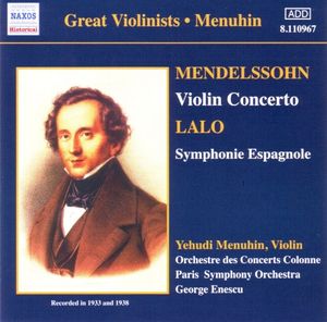 Mendelssohn: Violin Concerto / Lalo: Symphonie espagnole