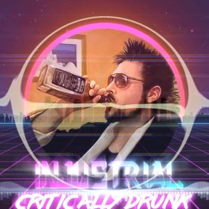 Critically Drunk (Single)