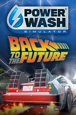 PowerWash Simulator: Pack spécial Retour vers le Futur