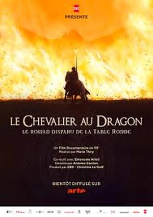 Le chevalier au dragon, le roman disparu de la Table ronde