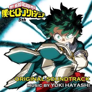 My Hero Academia: Season 5 (Original Series Soundtrack) (OST)