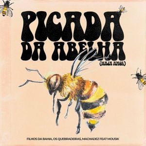 Picada da Abelha (Haja Amor) (Single)