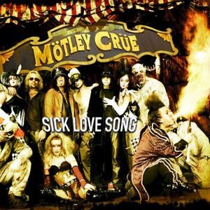 Sick Love Song (Single)