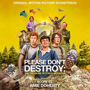 Please Don’t Destroy: The Treasure of Foggy Mountain: Original Motion Picture Soundtrack (OST)