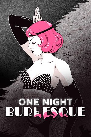 One Night: Burlesque