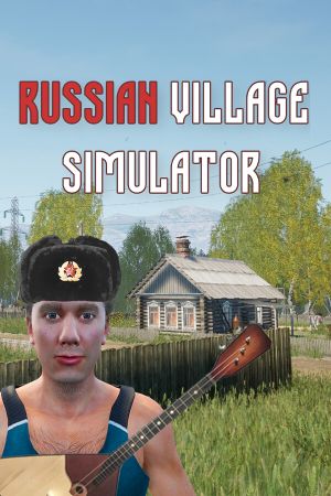 Russian Village Simulator