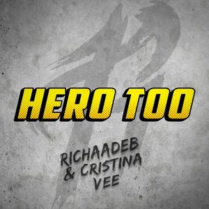 Hero Too (Single)