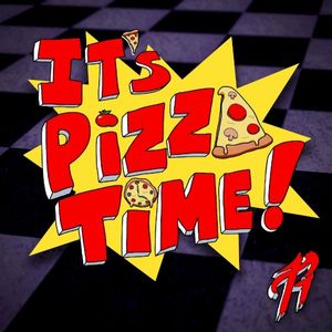 It’s Pizza Time! (Single)