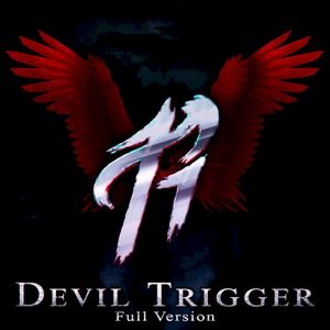 Devil Trigger - Full Version
