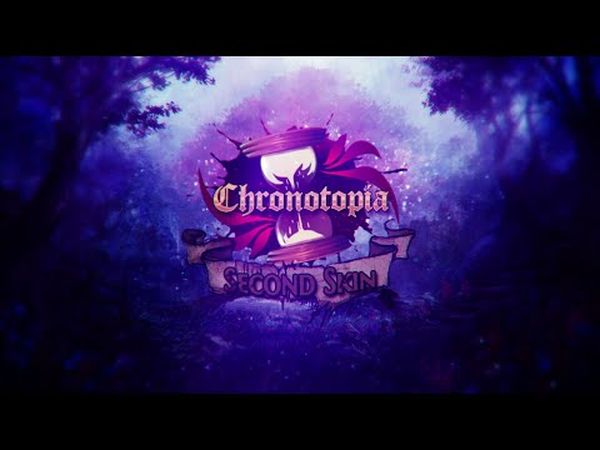 Chronotopia : Seconde Peau