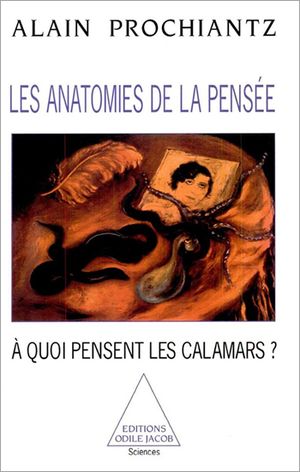 Les anatomies de la pensée