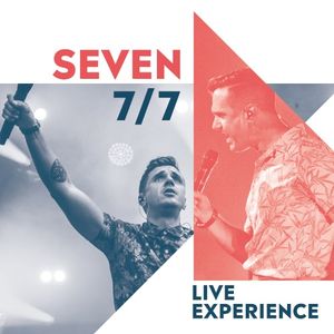 7/7 Live Experience (Live)