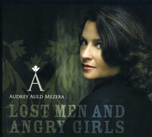 Lost Men and Angry Girls