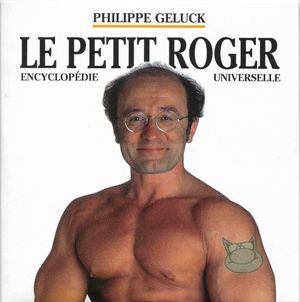 Le petit Roger - Encyclopédie universelle