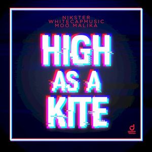High as a Kite (Single)