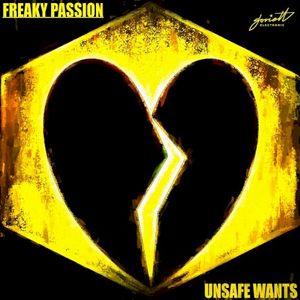 Unsafe Wants (Single)