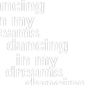 Dancing in My Dreams (EP)