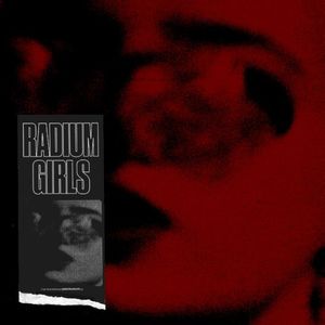 Radium Girls (Single)