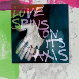 Love Spins on Its Axis (Single)