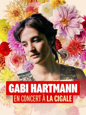 Gabi Hartmann en concert à la Cigale