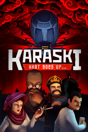 Karaski: What Goes Up...