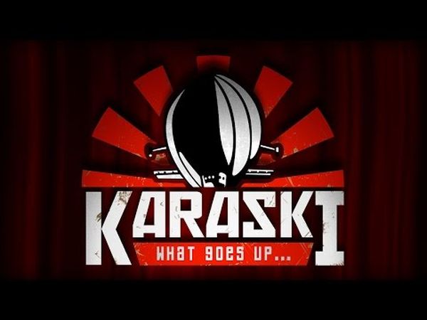 Karaski: What Goes Up...