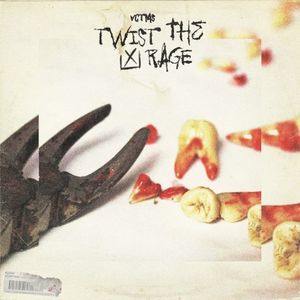 Twist The Rage (Single)