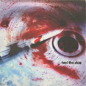 Feed The Vice (Single)