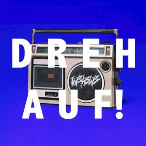 Dreh auf! (Single)